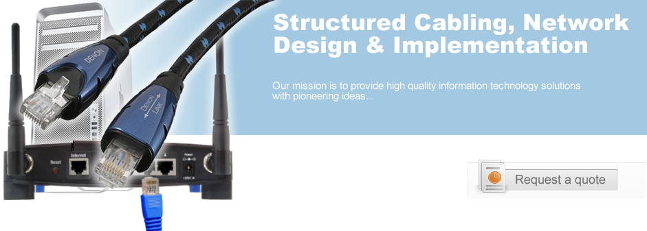 Structured Cabling, Network Design and Implementation