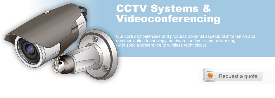 CCTV Systems and Videoconferencing
